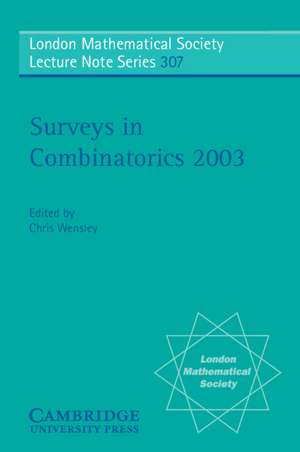 Surveys in Combinatorics 2003 de C. D. Wensley