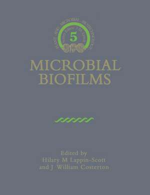 Microbial Biofilms de Hilary M. Lappin-Scott