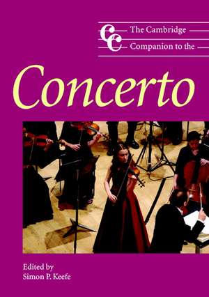 The Cambridge Companion to the Concerto de Simon P. Keefe