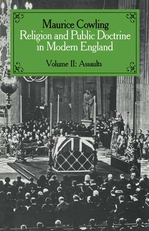 Religion and Public Doctrine in Modern England: Volume 2 de Maurice Cowling