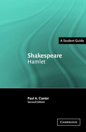 Shakespeare: Hamlet de Paul A. Cantor