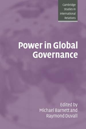 Power in Global Governance de Michael Barnett