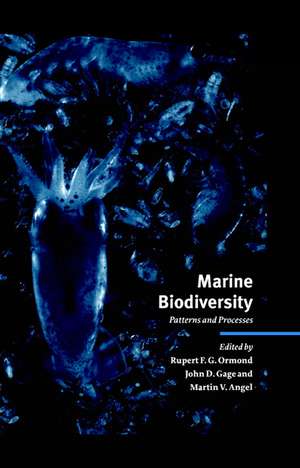 Marine Biodiversity: Patterns and Processes de Rupert F. G. Ormond