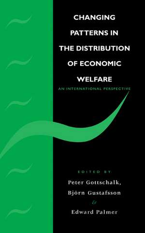 Changing Patterns in the Distribution of Economic Welfare: An Economic Perspective de Peter Gottschalk