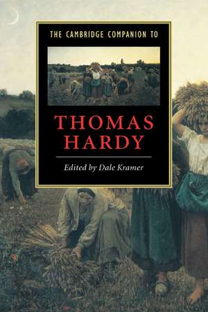 The Cambridge Companion to Thomas Hardy de Dale Kramer