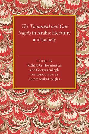 The Thousand and One Nights in Arabic Literature and Society de Richard Hovannisian