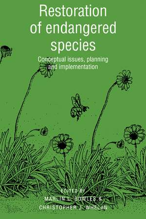 Restoration of Endangered Species: Conceptual Issues, Planning and Implementation de Marlin L. Bowles