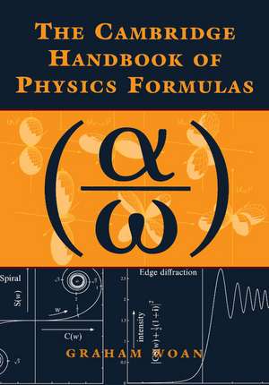 The Cambridge Handbook of Physics Formulas de Graham Woan