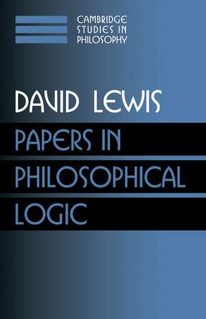 Papers in Philosophical Logic de David Lewis