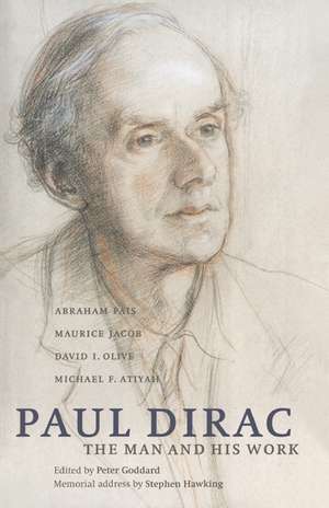 Paul Dirac: The Man and his Work de Abraham Pais
