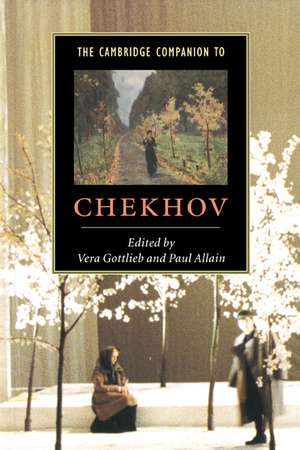 The Cambridge Companion to Chekhov de Vera Gottlieb