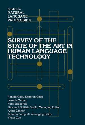 Survey of the State of the Art in Human Language Technology de Ronald Cole