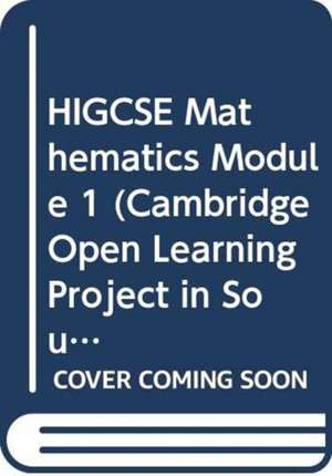 HIGCSE Mathematics Module 1 de University of Cambridge Local Examinations Syndicate