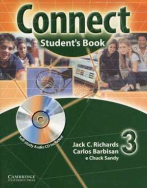 Connect Student Book 3 with Self-study Audio Cd Portuguese Edition de Jack C. Richards