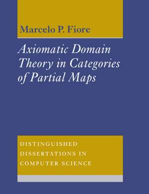 Axiomatic Domain Theory in Categories of Partial Maps de Marcelo P. Fiore