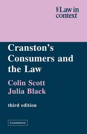 Cranston's Consumers and the Law de Colin Scott