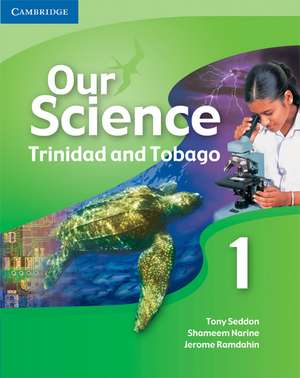 Our Science 1 Trinidad and Tobago de Tony Seddon