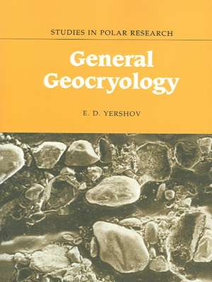 General Geocryology de E. D. Yershov