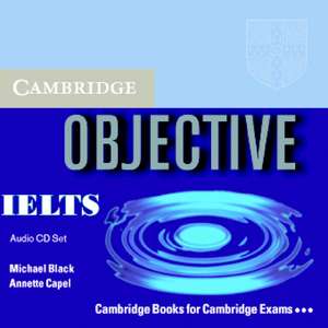 Objective IELTS Advanced Audio CDs (3) de Annette Capel