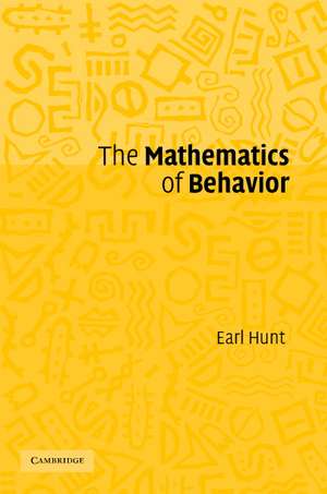 The Mathematics of Behavior de Earl Hunt