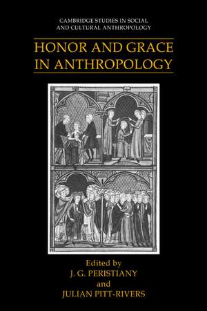 Honor and Grace in Anthropology de J. G. Peristiany