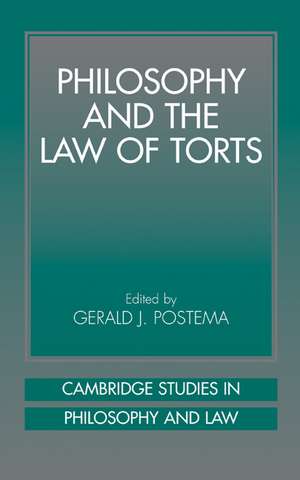 Philosophy and the Law of Torts de Gerald J. Postema