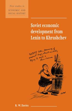 Soviet Economic Development from Lenin to Khrushchev de R. W. Davies