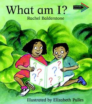 What am I? South African edition de Rachel Balderstone