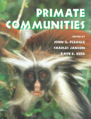 Primate Communities de J. G. Fleagle