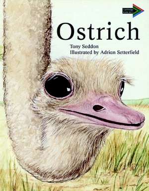 Ostrich South African edition de Tony Seddon