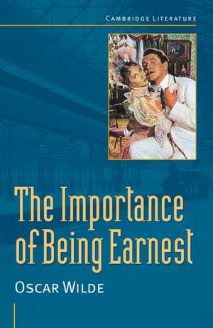 Oscar Wilde: 'The Importance of Being Earnest' de Oscar Wilde