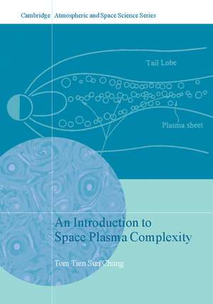 An Introduction to Space Plasma Complexity de Tom Tien Sun Chang