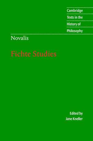 Novalis: Fichte Studies de Novalis