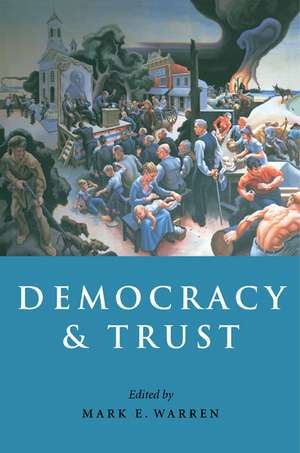 Democracy and Trust de Mark E. Warren