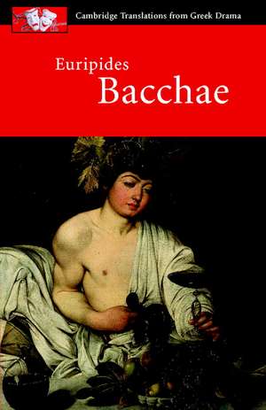 Euripides: Bacchae de Euripides