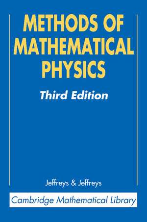 Methods of Mathematical Physics de Harold Jeffreys