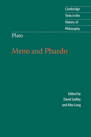 Plato: Meno and Phaedo de David Sedley