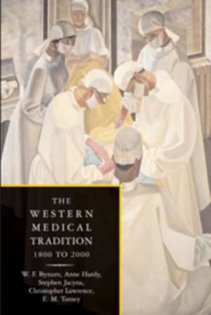 The Western Medical Tradition 2 Volume Paperback Set de W. F. Bynum