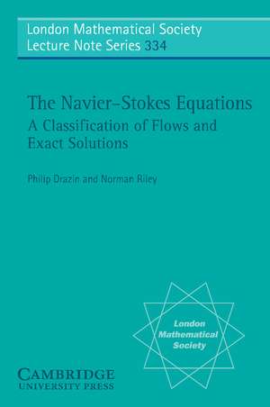 The Navier-Stokes Equations: A Classification of Flows and Exact Solutions de P. G. Drazin