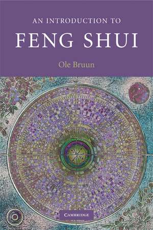 An Introduction to Feng Shui de Ole Bruun