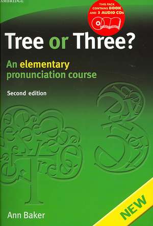 Tree or Three? Student's Book and Audio CD: An Elementary Pronunciation Course de Ann Baker