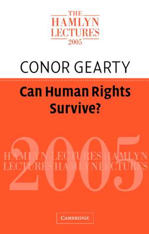 Can Human Rights Survive? de Conor Gearty