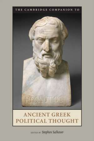 The Cambridge Companion to Ancient Greek Political Thought de Stephen Salkever