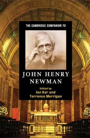 The Cambridge Companion to John Henry Newman de Ian Ker