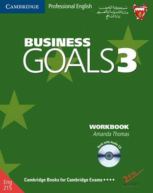 Business Goals 3 Workbook and Audio CD Bahrain Edition de Amanda Thomas