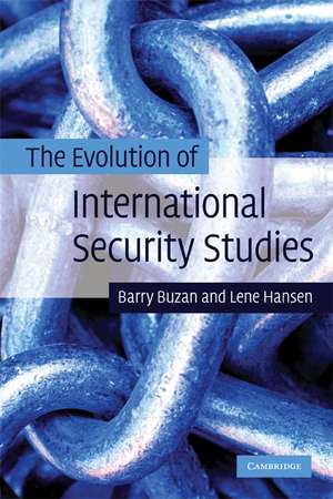 The Evolution of International Security Studies de Barry Buzan