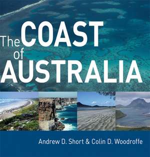 The Coast of Australia de Andrew D. Short