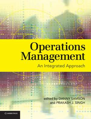 Operations Management: An Integrated Approach de Danny Samson