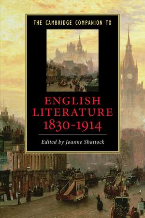 The Cambridge Companion to English Literature, 1830–1914 de Joanne Shattock