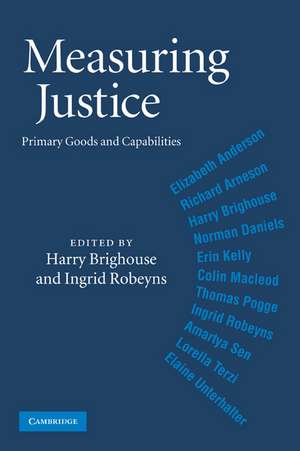 Measuring Justice: Primary Goods and Capabilities de Harry Brighouse